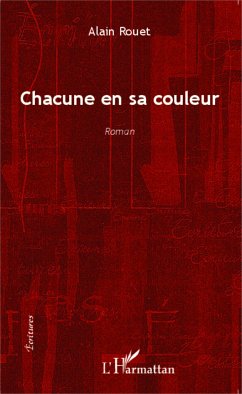 Chacune en sa couleur - Rouet, Alain