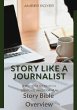 Story Like a Journalist - Story Bible... - Bild 1
