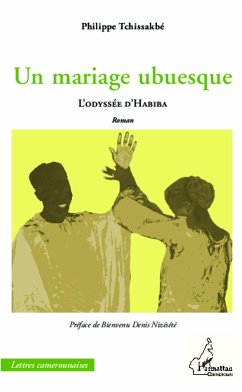 Un mariage ubuesque - Tchissakbé, Philippe