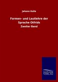 Formen- und Lautlehre der Sprache Otfrids