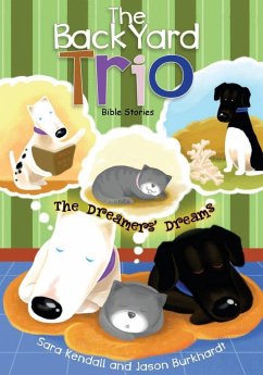 The Dreamers' Dreams - Kendall, Sara; Burkhardt, Jason