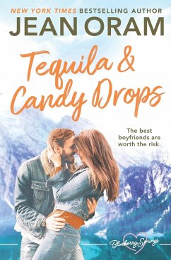 Tequila and Candy Drops - Oram, Jean