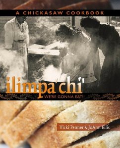 Ilimpa'chi': We're Gonna Eat! - Penner, Vicki