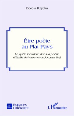 Être poète au Plat Pays - Rzycka, Dorota