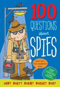 100 Questions About... Spies