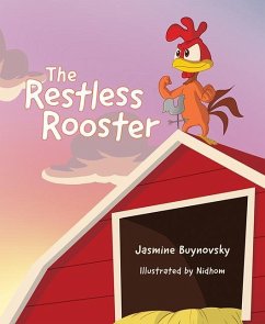 The Restless Rooster - Buynovsky, Jasmine