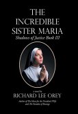 The Incredible Sister Maria