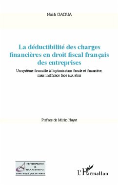 La déductibilité des charges financières en droit fiscal français des entreprises - Gaoua, Noah