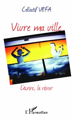 Vivre ma ville - Collectif Vefa