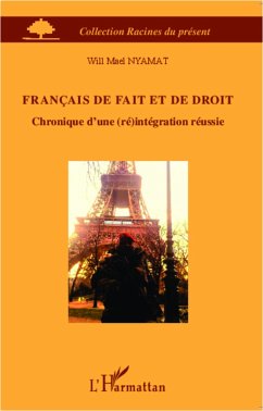 Français de fait et de droit - Nyamat, Will Mael