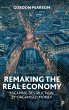 Remaking the Real Economy - Bild 1