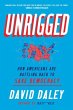 Unrigged: How Americans Are Battling... - Bild 1