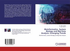 Bioinformatics, System Biology and Big Data Analysis: Emerging Trends