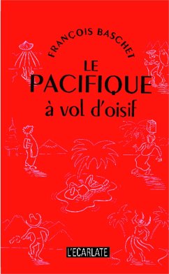 Cover Le Pacifique à vol d'oisif