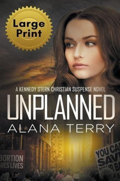 Unplanned (Large Print) - Terry, Alana