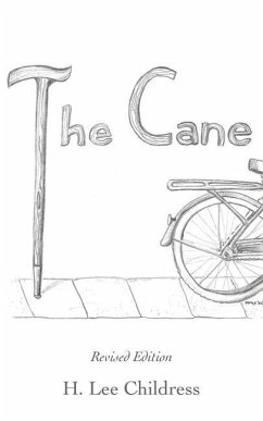 The Cane: Revised Edition - Childress, H. Lee
