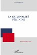 La criminalité féminine - Bild 1