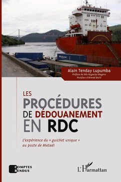 Les procédures de dédouanement en RDC - Tenday Lupumba, Alain Les procédures de dédouanement en RDC - Tenday Lupumba, Alain