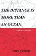 THE DISTANCE IS MORE THAN AN OCEAN - Bild 1
