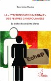 La &quote;cybermigration maritale&quote; des femmes camerounaises