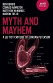 Myth and Mayhem: A Leftist Critique of Jordan Peterson