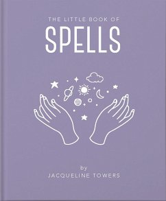 The Little Book of Spells - Tower, Jackie; Tower, Jackie