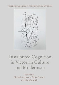 Cover Distributed Cognition in Victorian Culture and Modernism