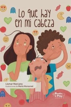 Lo que hay en mi cabeza - Marcano, Lismar