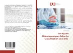 Les Kystes Odontogeniques Selon La Classification De L'oms