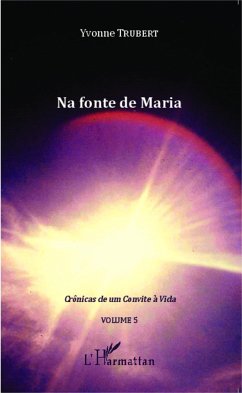 Na fonte de Maria - Trubert, Yvonne