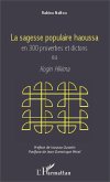 Sagesse populaire haoussa en 300 proverbes et dictons