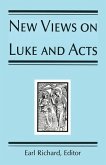 New Views on Luke and Acts
