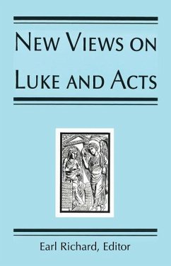 New Views on Luke and Acts