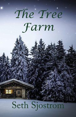 The Tree Farm - Sjostrom, Seth