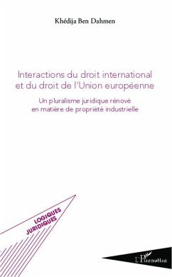 Intéractions du droit international et du droit de l'union européenne - Ben Dahmen, Khedija
