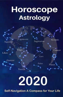 Horoscope & Astrology 2020 (Your Complete Personology Guide, #13) (eBook, ePUB) - Star, Compass