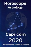 Capricorn Horoscope & Astrology 2020 (Your Complete Personology Guide, #1) (eBook, ePUB)