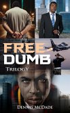 Free Dumb (eBook, ePUB)