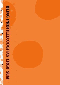 Cover BEING PROFILED:COGITAS ERGO SUM (eBook, PDF)