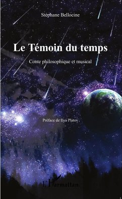 Le Témoin du temps - Bellocine, Stéphane