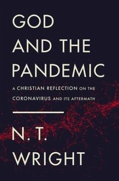 God and the Pandemic - Wright, N T