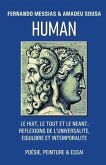 Human: Le Huit, Le Tout Et Le Neant: Reflexions de l'Universalite, Equilibre Et Intemporalite