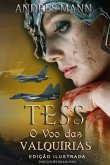 Tess: O voo das Valquírias: Português Brasileiro