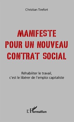 Manifeste pour un nouveau contrat social - Tirefort, Christian