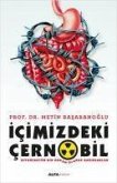 Icimizdeki Cernobil