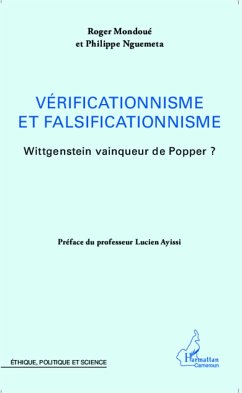 Vérificationnisme et falsificationnisme - Nguemeta, Philippe; Mondoue, Roger