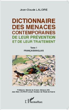 Dictionnaire des menaces contemporaines - Laloire, Jean-Claude