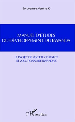 Manuel d'études du développement du Rwanda - Mureme K., Bonaventure