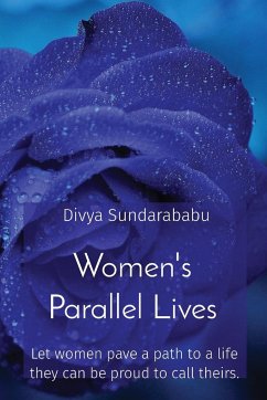 Women's Parallel Lives - Sundarababu, Divya