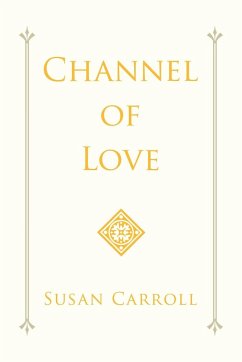 Channel of Love - Carroll, Susan